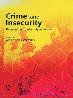 cover image of Crime and Insecurity